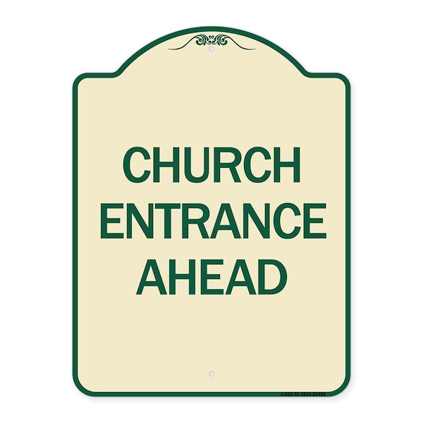 Signmission Church Entrance Ahead Heavy-Gauge Aluminum Architectural Sign, 24" x 18", TG-1824-24458 A-DES-TG-1824-24458 - main
